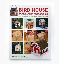 Birdhouse Make And Makeover
